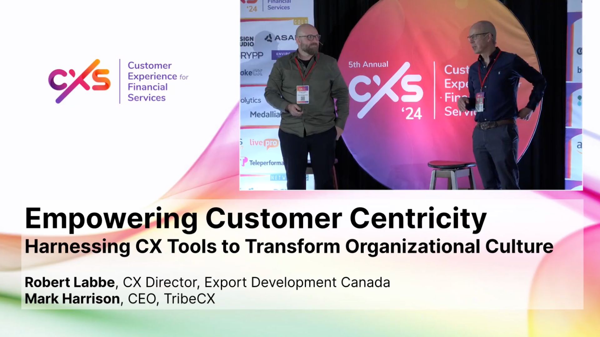 Harnessing CX Tools to Transform Organizational Culture | Session ...